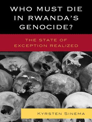 cover image of Who Must Die in Rwanda's Genocide?